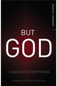 But God