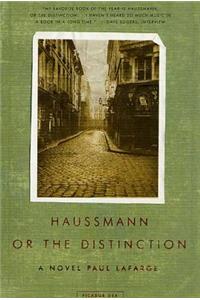 Haussmann, or the Distinction