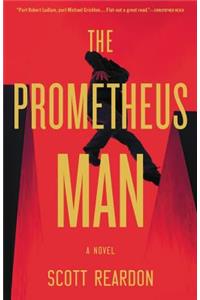 The Prometheus Man