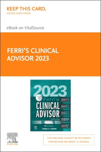 Ferri's Clinical Advisor 2023, Elsevier E-Book on Vitalsource (Retail Access Card)