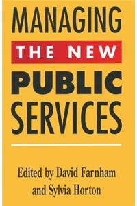 Managing the New Public Services