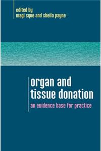 Organ and Tissue Donation