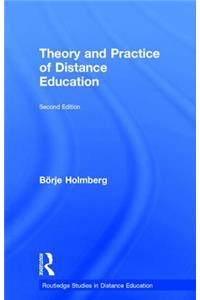 Theory and Practice of Distance Education