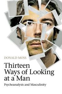 Thirteen Ways of Looking at a Man