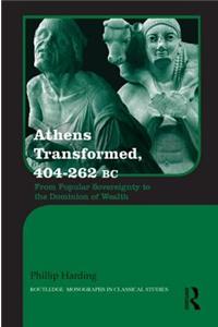 Athens Transformed, 404–262 BC