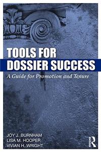 Tools for Dossier Success