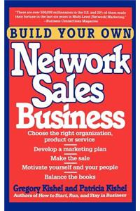 Build Your Own Network Sales Business