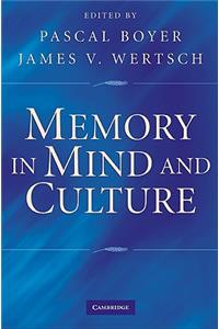 Memory in Mind and Culture