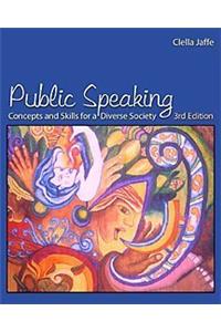 Public Speaking: Concepts and Skills for a Diverse Society