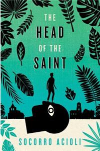 The Head of the Saint