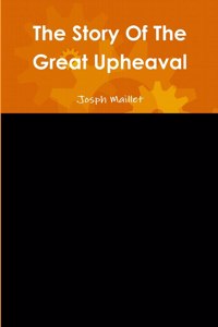 Story Of The Great Upheaval