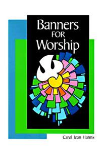 Banners for Worship