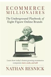 Ecommerce Millionaires