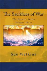 The Sacrifices of War