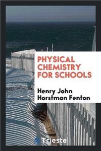 Physical Chemistry for Schools