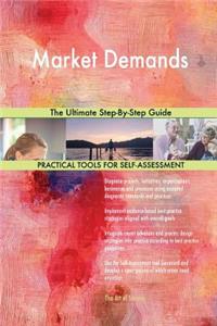 Market Demands The Ultimate Step-By-Step Guide