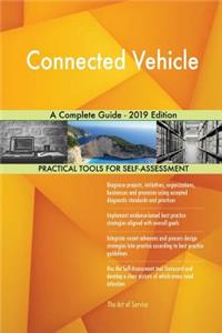 Connected Vehicle A Complete Guide - 2019 Edition