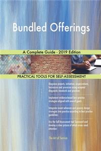 Bundled Offerings A Complete Guide - 2019 Edition