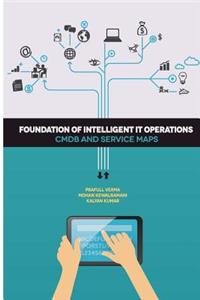 Foundation of Intelligent IT Operations