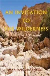 Invitation To The Wilderness