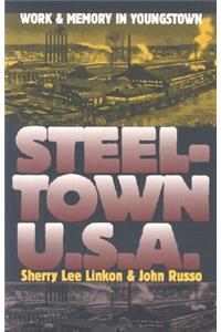 Steeltown U.S.A.