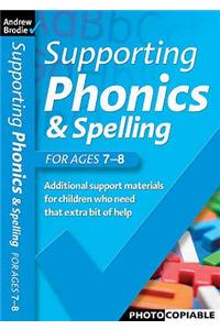 Supporting Phonics and Spelling for ages 7-8