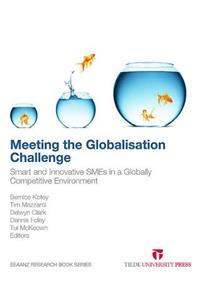 Meeting the Globalisation Challenge: Smart and Innovative Smes in a Globally Competitive Environment