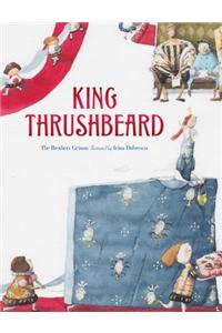 King Thrush-Beard