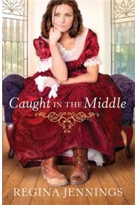 Caught In The Middle