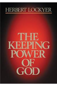Keeping Power of God