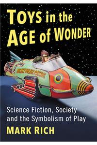 Toys in the Age of Wonder