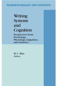 Writing Systems and Cognition