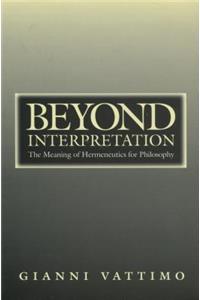 Beyond Interpretation
