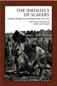 Ideology of Slavery
