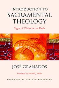 Introduction to Sacramental Theology