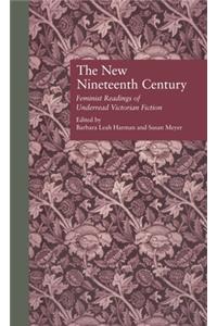 The New Nineteenth Century