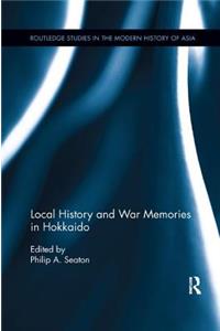 Local History and War Memories in Hokkaido