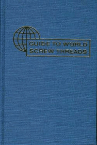 Guide to World Screw Threads