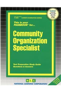 Community Organization Specialist: Passbooks Study Guide