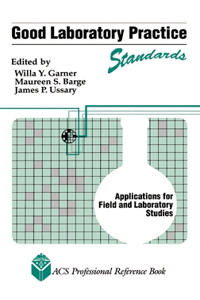 Good Laboratory Practice Standards