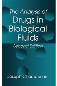 The Analysis of Drugs in Biological Fluids