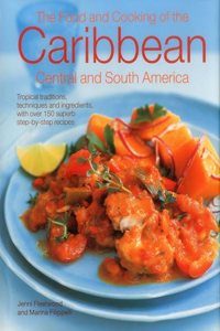 Food and Cooking of the Caribbean, Central and South America