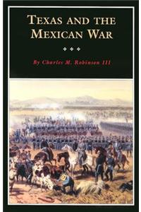 Texas and the Mexican War