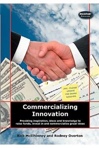 Commercializing Innovation