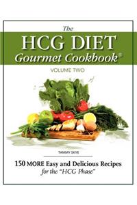 Hcg Diet Gourmet Cookbook Volume Two