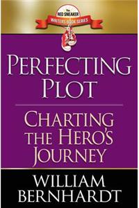 Perfecting Plot: Charting the Hero's Journey