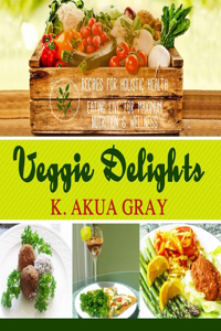 Veggie Delights