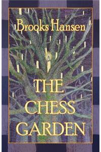 The Chess Garden