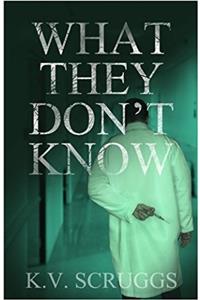 What They Don't Know