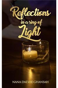 Reflections In A Ring Of Light